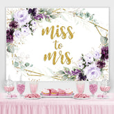 Lofaris Purple And Glitter Floral Miss To Ms Wedding Backdrop